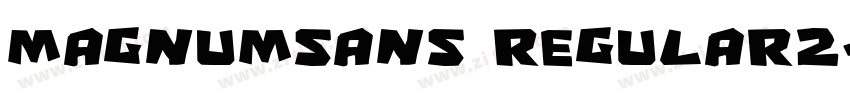 MagnumSans Regular2字体转换